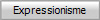 Expressionisme