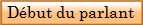Dbut du parlant